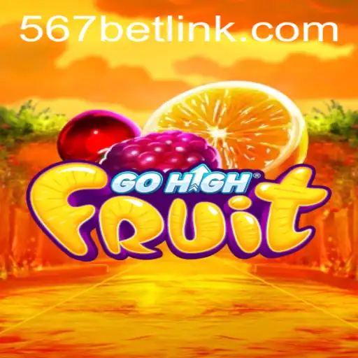 Discover GoHighFruit: A Sweet Journey into Casino Gaming with 567bet